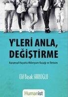 Yleri Anla, Degistirme - Basak Sarioglu, Elif