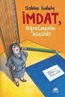 Imdat, Ögretmenim Kücüldü - Ludwig, Sabine