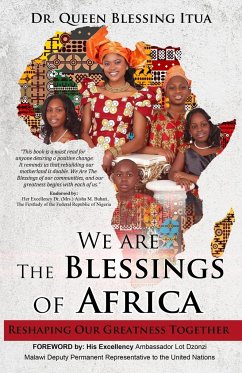 We Are The Blessings Of Africa - Itua, Queen Blessing