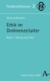 Ethik im Drohnenzeitalter (eBook, PDF)