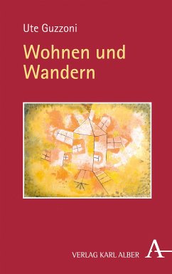 Wohnen und Wandern (eBook, PDF) - Guzzoni, Ute