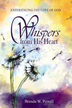 Whispers from His Heart - Powell, Brenda W