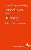 Perspektiven mit Heidegger (eBook, PDF)
