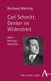 Carl Schmitt: Denker im Widerstreit (eBook, PDF)