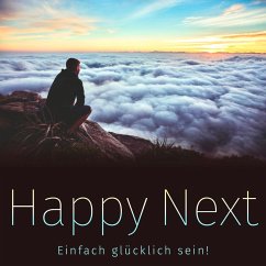 Happy Next: Einfach glücklich sein! (MP3-Download) - Lynen, Patrick