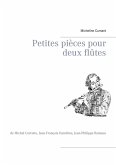 Petites pièces pour deux flûtes (eBook, ePUB) Petites pièces pour deux flûtes (eBook, ePUB)