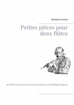 Petites pièces pour deux flûtes (eBook, ePUB) - Cumant, Micheline