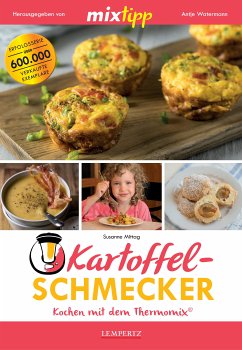 MIXtipp Kartoffel-Schmecker (eBook, ePUB) - Mittag, Susanne