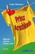 Prinz Arschloch (eBook, ePUB) - Bild 1