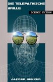 Die telepathische Brille (eBook, ePUB) Die telepathische Brille (eBook, ePUB)