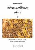 Bienengflüster ohne e (eBook, ePUB) Bienengflüster ohne e (eBook, ePUB)