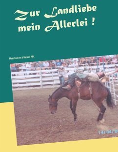 Zur Landliebe mein Allerlei! (eBook, ePUB)