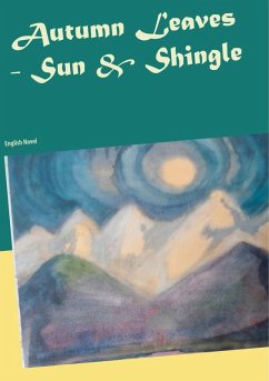 Cover Autumn Leaves - Sun & Shingle (eBook, ePUB)