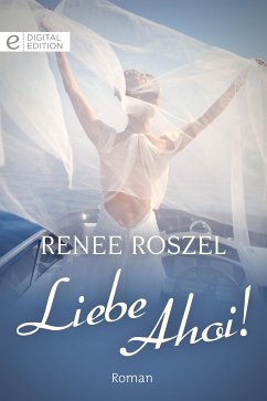 Liebe Ahoi! (eBook, ePUB) - Roszel, Renee