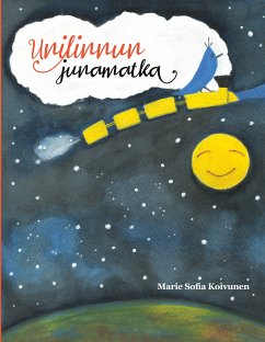 Unilinnun junamatka (eBook, ePUB) - Koivunen, Marie Sofia