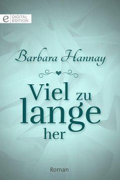 Viel zu lange her (eBook, ePUB) - Hannay, Barbara