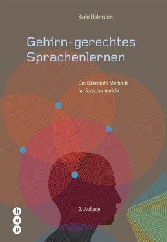 Gehirn-gerechtes Sprachenlernen (E-Book) (eBook, ePUB) - Holenstein, Karin