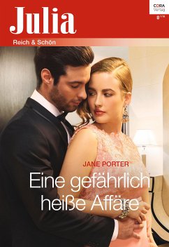 Eine gefährlich heiße Affäre (eBook, ePUB) - Porter, Jane