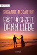 Erst Hochzeit, dann Liebe (eBook, ePUB) - Bild 1