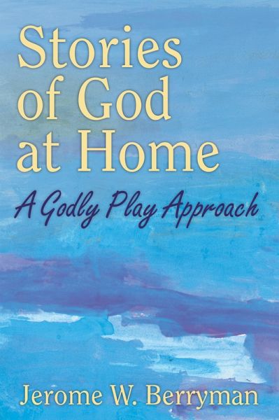 Stories of God at Home (eBook, ePUB) Stories of God at Home (eBook, ePUB)