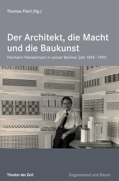 Der Architekt, die Macht und die Baukunst (eBook, PDF)