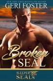 Broken SEAL (Sleeper SEALS, #10) (eBook, ePUB)