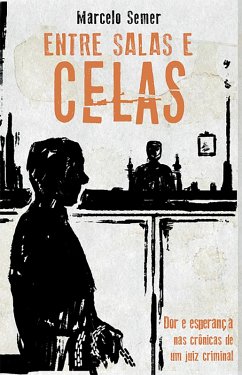 Cover Entre salas e celas (eBook, ePUB)