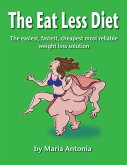 The Eat Less Diet (eBook, ePUB)