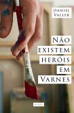 Não existem heróis em Varnes (eBook, ePUB)