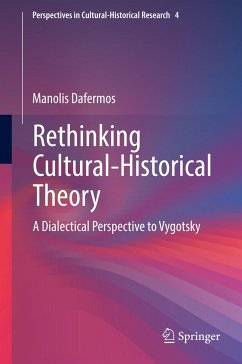 Rethinking Cultural-Historical Theory - Dafermos, Manolis