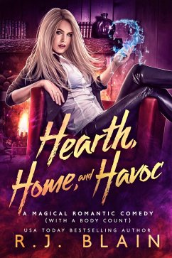 Cover Hearth, Home, and Havoc (A Magical Romantic Comedy (with a body count), #3) (eBook, ePUB)