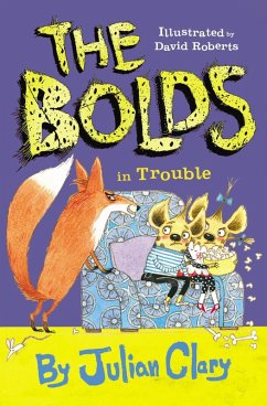 The Bolds in Trouble (eBook, ePUB) - Clary, Julian
