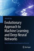 Evolutionary Approach to Machine Learning and Deep Neural Networks