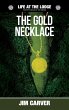 The Gold Necklace (Life at the Lodge,... - Bild 1