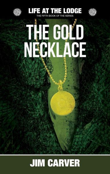 The Gold Necklace (Life at the Lodge, #5) (eBook, ePUB)