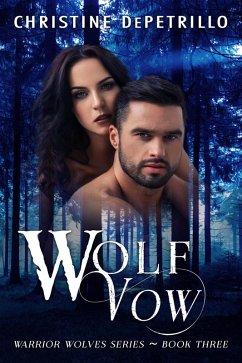 Cover Wolf Vow (Warrior Wolves, #3) (eBook, ePUB)