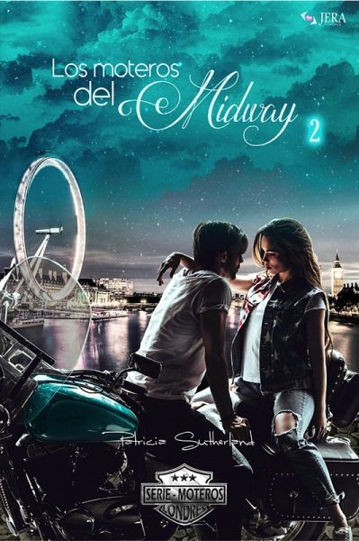 Los moteros del MidWay, 2 (Extras Serie Moteros, #2) (eBook, ePUB) Los moteros del MidWay, 2 (Extras Serie Moteros, #2) (eBook, ePUB)