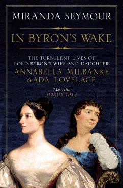 In Byron's Wake (eBook, ePUB) - Seymour, Miranda