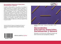 Necesidades Educativas Especiales, Socialización y Género - Pérez Aranda, Gabriela I.;Gracia Rejón, Yesenia M.;Estrada C., Sinuhé