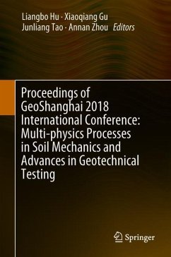 Proceedings of Geoshanghai 2018 International Conference: Multi-Physics Processes in Soil Mechanics and Advances in Geotechnical Testing