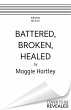 Battered, Broken, Healed (eBook, ePUB) - Bild 1
