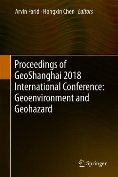 Proceedings of GeoShanghai 2018 International Conference: Geoenvironment and Geohazard