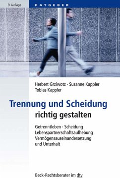 Trennung und Scheidung richtig gestalten (eBook, ePUB) - Grziwotz, Herbert; Kappler, Susanne; Kappler, Tobias