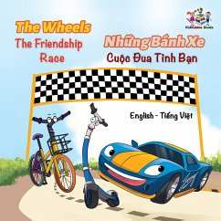 The Wheels Những Bánh Xe The Friendship Race Cuộc Đua Tình Bạn (eBook, ePUB) - Nusinsky, Inna; KidKiddos Books