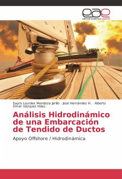 Análisis Hidrodinámico de una Embarcación de Tendido de Ductos - Mendoza Jarillo, Sayra Lourdes;Hernández H., José;Vázquez Hdez., Alberto Omar