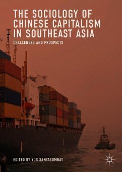 The Sociology of Chinese Capitalism in Southeast Asia
