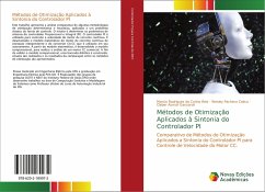 Métodos de Otimização Aplicados à Sintonia do Controlador PI - Rodrigues da Cunha Reis, Marcio;Pacheco Calixo, Wesley;Asmar Ganzaroli, Cleber