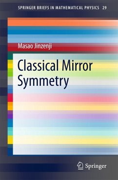 Classical Mirror Symmetry - Jinzenji, Masao