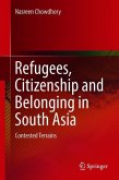 Refugees, Citizenship and Belonging in South Asia