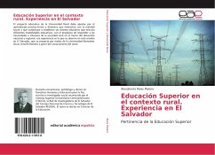 Educación Superior en el contexto rural. Experiencia en El Salvador - Rivas Platero, Wendinorto